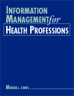 Information Management for Health Professions