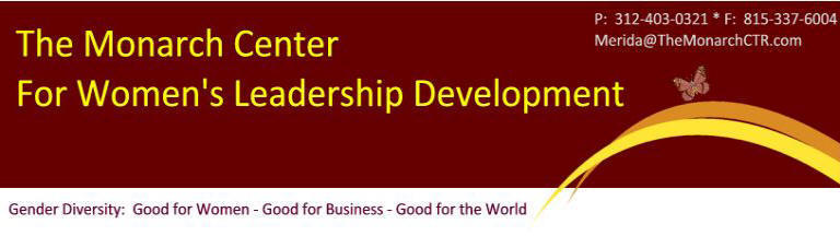 Women's Leadership Develop:  The Monarch Center 